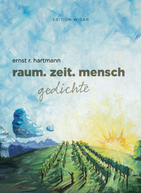 raum. zeit. mensch - Ernst R. Hartmann