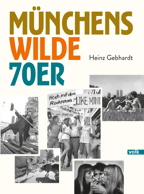 M&uuml;nchens wilde 70er