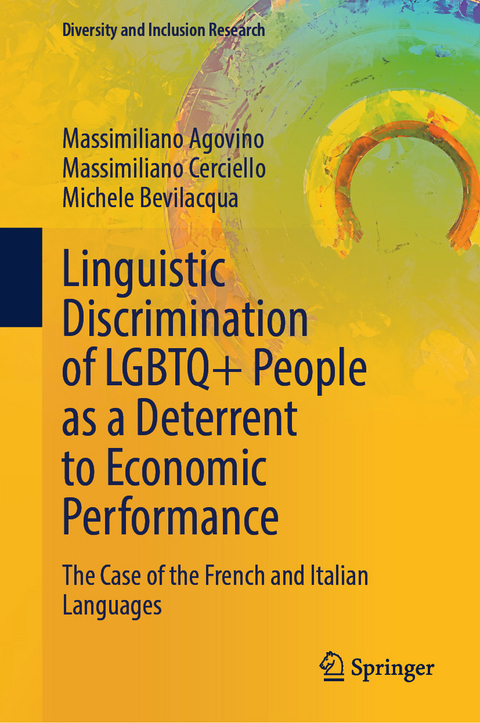 Linguistic Discrimination of LGBTQ+ People as a Deterrent to Economic Performance - Massimiliano Agovino, Massimiliano Cerciello, Michele Bevilacqua