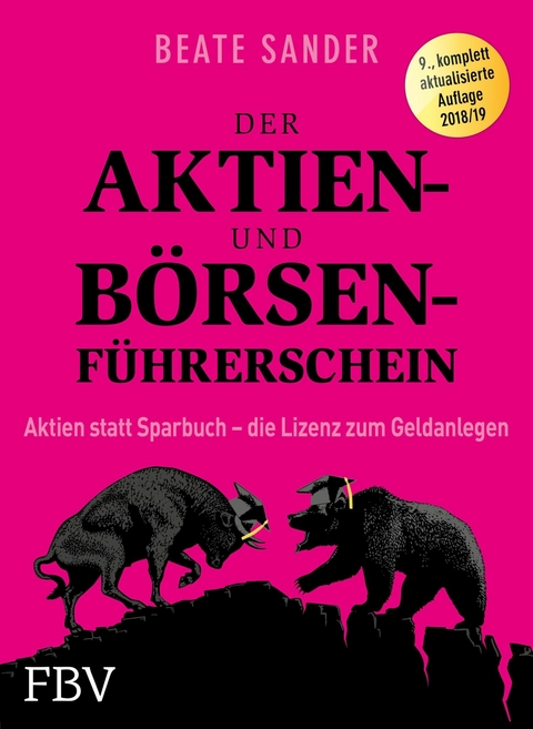 Der Aktien- und B&ouml;rsenf&uuml;hrerschein - Beate Sander