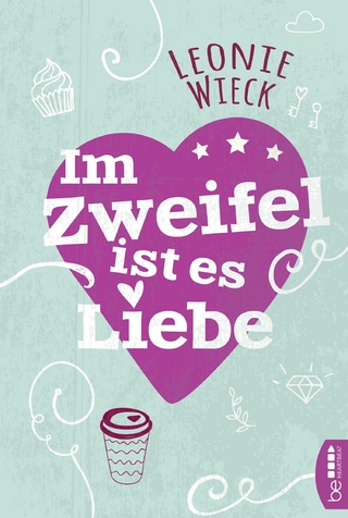 Im Zweifel ist es Liebe