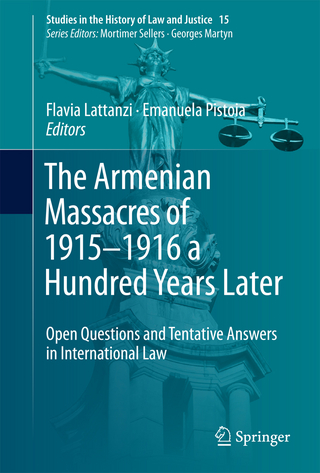 The Armenian Massacres of 1915–1916 a Hundred Years Later
