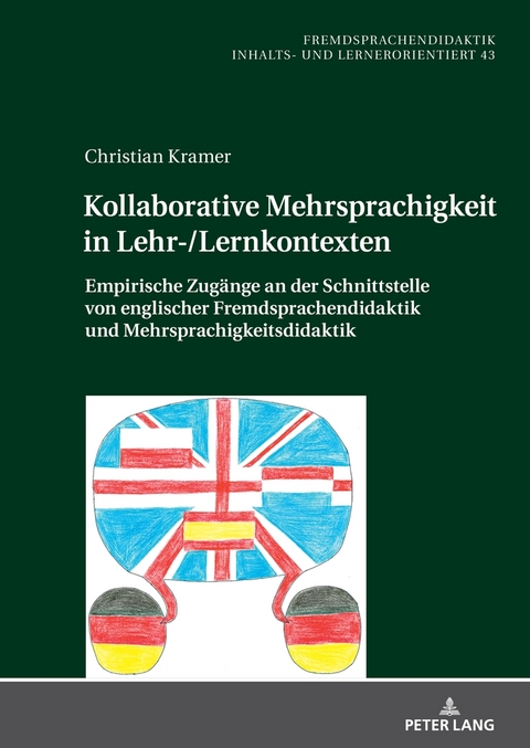 Kollaborative Mehrsprachigkeit in Lehr-/Lernkontexten - Christian Kramer