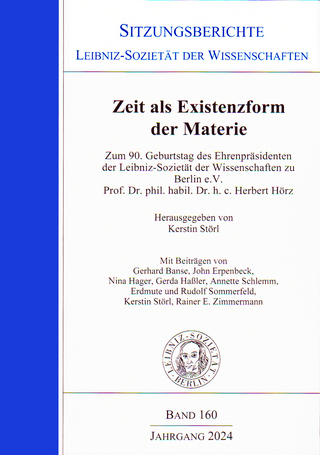 Zeit als Existenzform der Materie