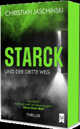 STARCK und das dritte Leben - Christian Jaschinski