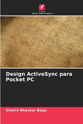 Design ActiveSync para Pocket PC - Shalini Bhaskar Bajaj