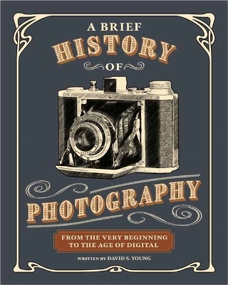 A Brief History of Photography