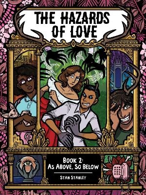 The Hazards of Love Book Two - Stan Stanley