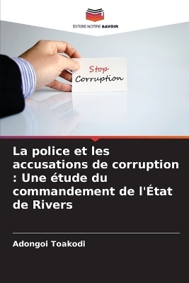 La police et les accusations de corruption