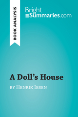 A Doll's House by Henrik Ibsen (Book Analysis) - Bright Summaries