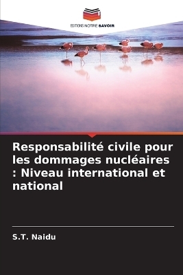 Responsabilité civile pour les dommages nucléaires