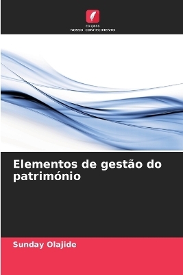 Elementos de gest&atilde;o do patrim&oacute;nio - Sunday Olajide