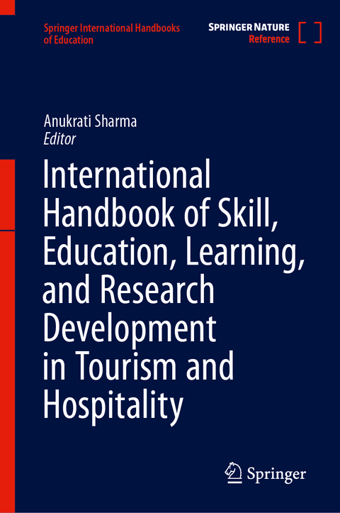 International Handbook of Skill, Education, Learning, and Research Development in Tourism and Hospitality - 