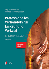 Professionelles Verhandeln f&uuml;r Einkauf und Verkauf - J&ouml;rg Pf&uuml;tzenreuter, Thomas D. Veitengruber