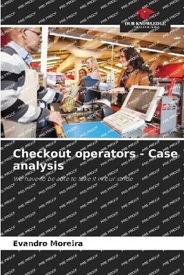 Checkout operators - Case analysis - Evandro Moreira