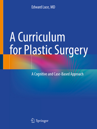 A Curriculum for Plastic Surgery