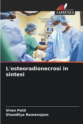L'osteoradionecrosi in sintesi