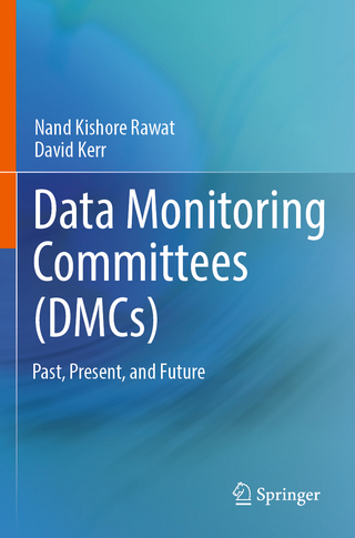 Data Monitoring Committees (DMCs)