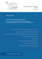 Unterricht als Bewertungsregime - Svenja Strau&szlig;