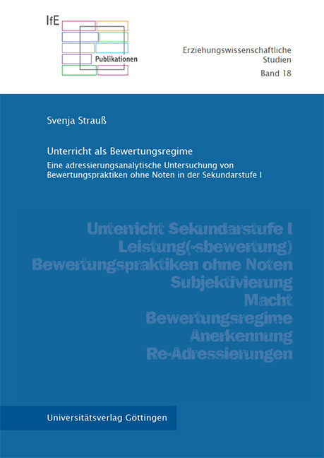 Unterricht als Bewertungsregime - Svenja Strau&szlig;