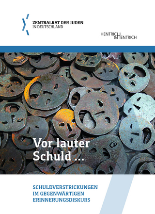 Vor lauter Schuld …