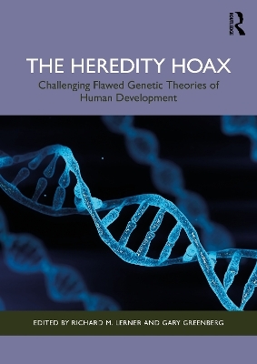 The Heredity Hoax - 