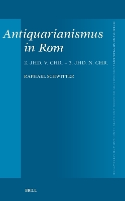 Antiquarianismus in Rom - Raphael Schwitter