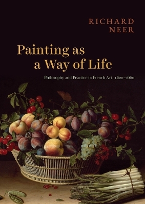 Painting as a Way of Life - Professor Richard Neer