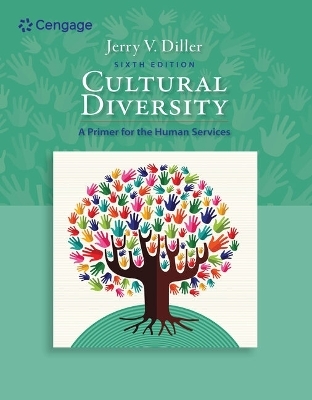 MindTap Counseling, 1 term (6 months) Printed Access Card for Diller's  Cultural Diversity: A Primer for the Human Services