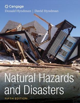 Bundle: Natural Hazards and Disasters, 5th + Mindtap Earth Sciences, 1 Term (6 Months) Printed Access Card