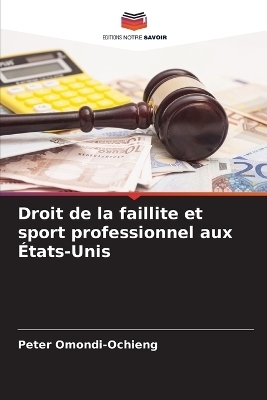 Droit de la faillite et sport professionnel aux États-Unis