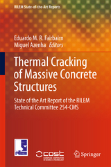 Thermal Cracking of Massive Concrete Structures - 