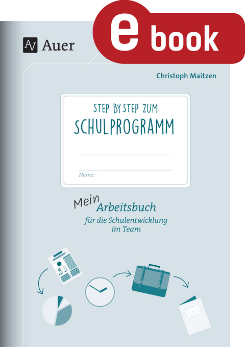 Step by step zum Schulprogramm - Christoph Maitzen