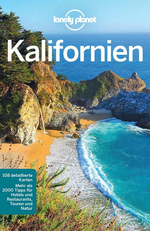 Lonely Planet Reisef&uuml;hrer Kalifornien -  Sara Benson