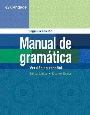 MindTap for Iguina/Dozier's Manual de gramatica: En espa�ol, 1 term  Printed Access Card