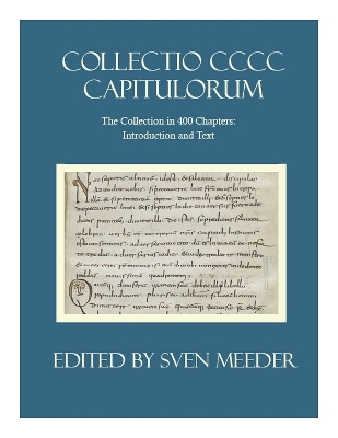 Collectio CCC Capitulorum, the Collection in 400 Chapters