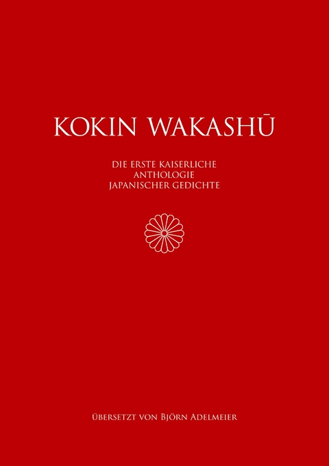 Kokin wakash&ucirc; - Bj&ouml;rn Adelmeier