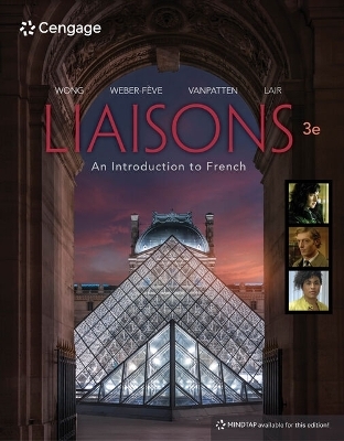 MindTap for Wong/Weber-F�ve/VanPatten's Liaisons: An Introduction to  French 4 terms Printed Access Card - Wynne Wong, Stacey Weber-Feve, Bill VanPatten