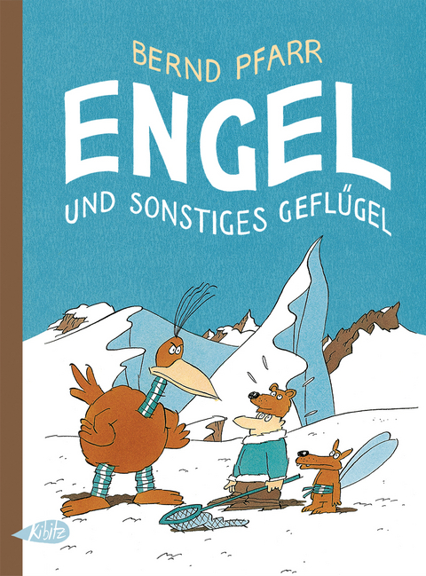 Engel und sonstiges Gefl&uuml;gel - Bernd Pfarr