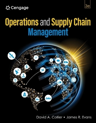 Operations and Supply Chain Management, Loose-Leaf Version - David Collier, James Evans
