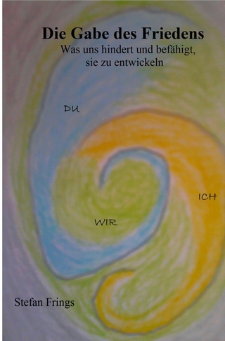 Die Gabe des Friedens