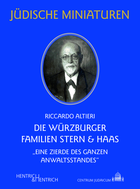 Die W&uuml;rzburger Familien Stern & Haas - Riccardo Altieri