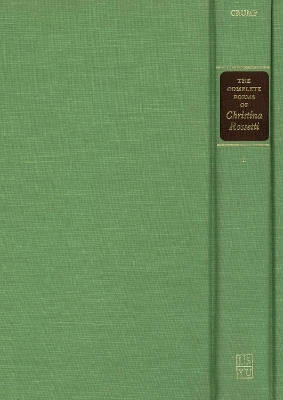 The Complete Poems of Christina Rossetti - Christina Rossetti