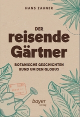 Der reisende G&auml;rtner - Hans Zauner