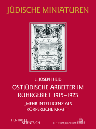 Ostjüdische Arbeiter im Ruhrgebiet 1915–1923