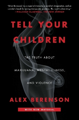 Tell Your Children - Alex Berenson