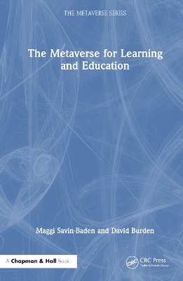 The Metaverse for Learning and Education