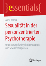Sexualität in der personzentrierten Psychotherapie - Alina Kerber