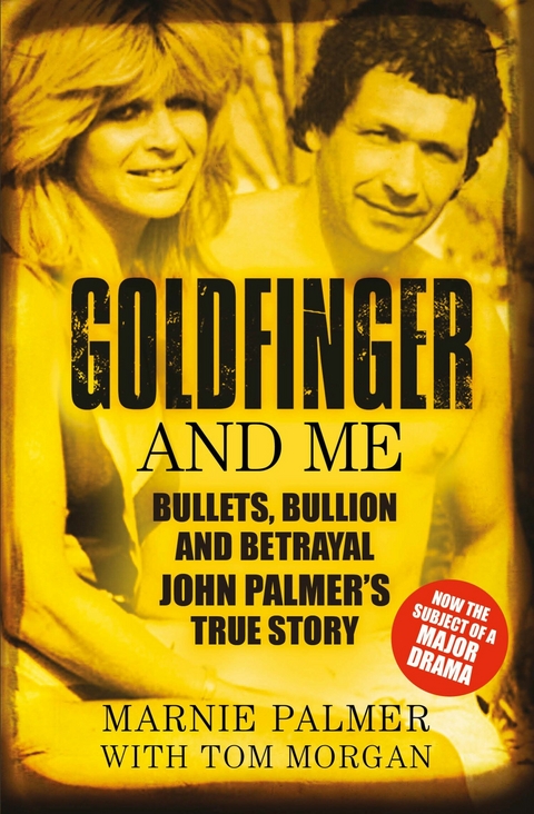 Goldfinger and Me - Marnie Palmer