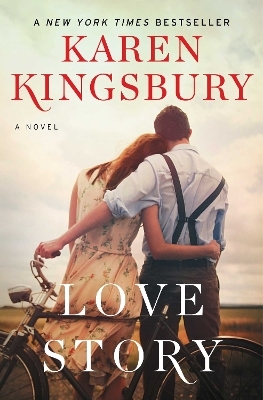 Love Story - Karen Kingsbury